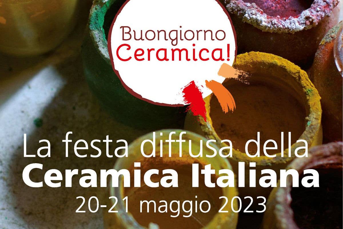 Buongiorno Ceramica 2023 l'evento diffuso in 45 città italiane torna il 20 e 21 maggio